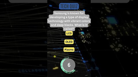 Tech Quiz - Question 10 Samsung Displays