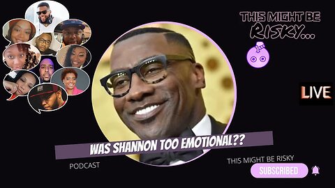 WAS SHANNON SHARPE OUT OF LINE FOR HIS RESPONSE? THE PANEL DEBATES!