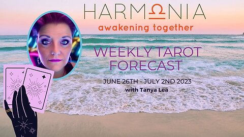 All Signs Weekly Tarot Forecast | What You Need To Know | June 26th - July 2nd 2023