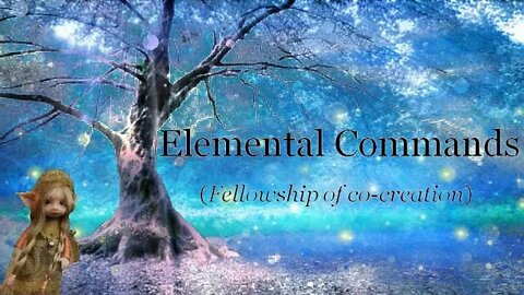 Elemental Commands (Freedom Teachings) | PDF & Video