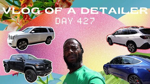 MOBILE AUTO DETAILING- HOW TO CLEAN A VEHICLE - VLOG OF A DETAILER: DAY 427 - MONEY DAILY #auto