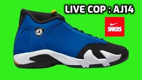 LIVE COP : Air Jordan 14 " Laney " - SNKRS