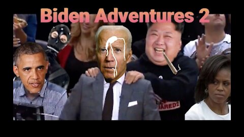 Biden Adventures 2