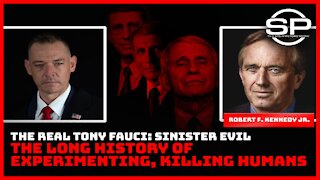 The Real Tony Fauci: Sinister Evil, History of Experimenting and Killing Humans