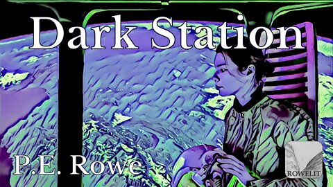 Dark Station | Sci-fi Short Audiobook