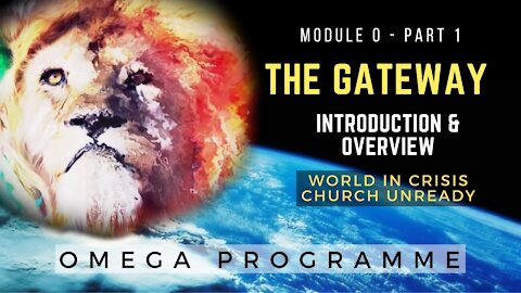 Omega Programme - Mod 0 Part 1/2 - The GateWay