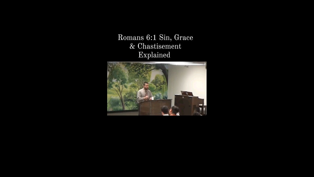 Romans 6 1 Sin Grace And Chastisement Explained Pastor Steven Anderson Romans 6 1 sin grace and chastisement explained pastor steven anderson