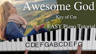 Awesome God -Rich Mullins (Key of Cm)//EASY Piano Tutorial