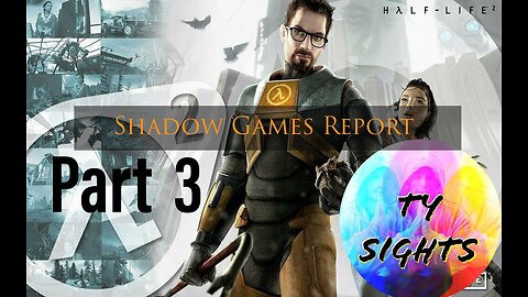 2012 Smith Mundt Act / #HalfLife2 - Part 3 #TySights #SGR 3/10/24