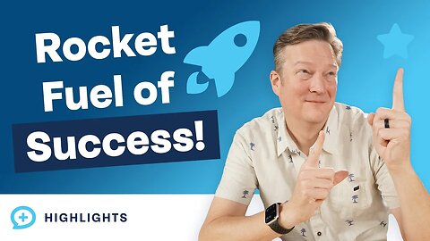 How to Unleash the Rocket Fuel of Success!