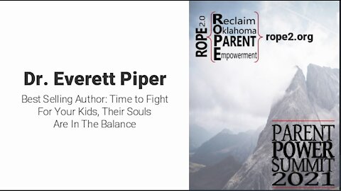 Dr. Everett Piper: Time to Fight For Your Kids, Their Souls Are In The Balance