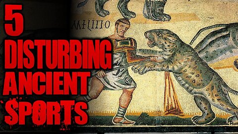 5 Brutally Disturbing Ancient Sports | SERIOUSLY STRANGE #80