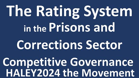 The Rating System in the Prisons and Corrections Sector