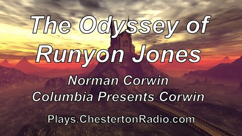 The Odyssey of Runyon Jones - Columbia Presents Corwin