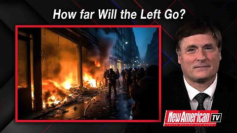 How far Will the Left Go?