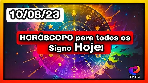 #HORÓSCOPO DO DIA - QUINTA 10 DE AGOSTO - PREVISÕES TODOS OS #SIGNOS | 𝑫𝒊𝒓𝒄𝒆 𝑨𝒍𝒗𝒆𝒔