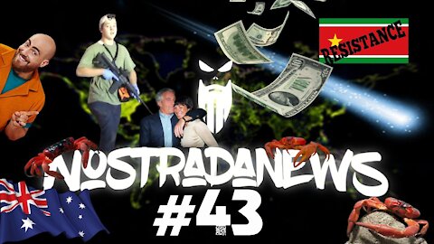 NostradaNews #43 Quelques évènements dans le monde que vous avez peut être raté