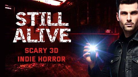 Review of Still Alive Review of 3D Scary Horror | Indie Games Spotlight