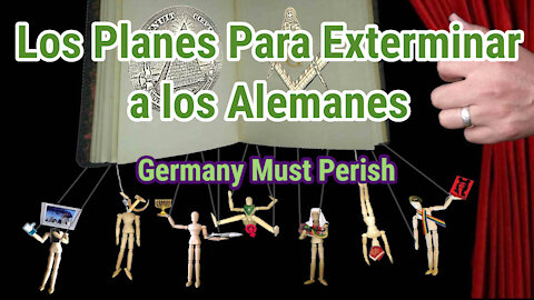 Los Planes para Exterminar a los Alemanes