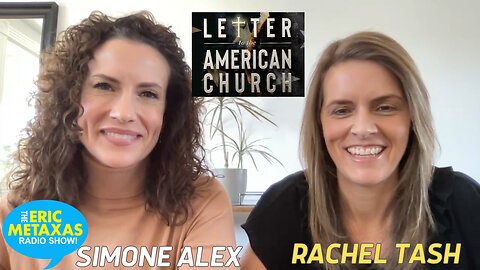 Producers Simone Alex and Rachel Tash | Letter to the American Church Film