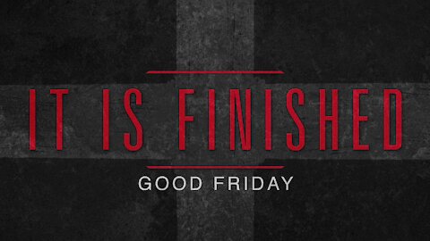 IT IS FINISHED | PASTOR ABRAM THOMAS