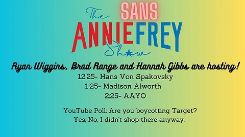 DeSantis launches his campaign, Target pulls pride merch, & more • Annie Frey Show 5/25/23