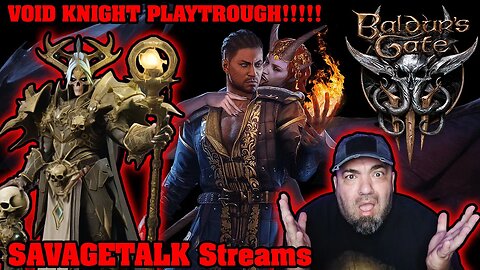 BALDURS GATE 3 -Oath Breaker Paladin/ Old God Warlock Evil Playthrough Part 2