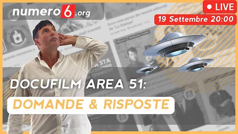 DOCUFILM AREA 51: Morris San risponde alle vostre domande - 19 Settembre ore 20:00