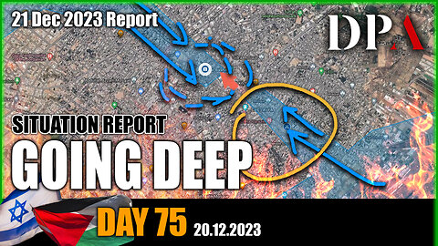 Cutting Gaza City into 2 halves; IDF storming into the heart of Khan Yunis - Gaza War SITREP Day 75