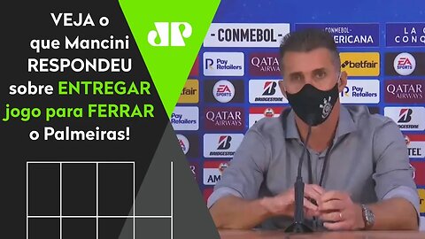 O Corinthians vai ENTREGAR pra ELIMINAR o Palmeiras? VEJA o que Mancini respondeu!