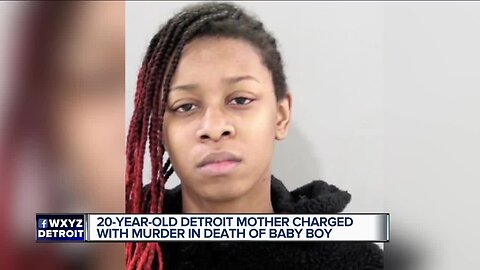 Detroit mom charged with murder in death of 1-year-old son