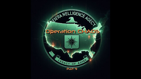 Legacy of Ashes 9: Operation Chaos