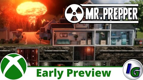 Mr. Prepper Early Preview on Xbox