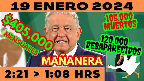 💩🐣👶 AMLITO | Mañanera *Viernes 19 de enero 2024* | El gansito veloz 2:21 a 1:08.