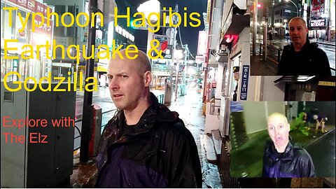 Typhoon Hagibis,Earthquake & Godzilla - 24 hours in Tokyo! 🇯🇵