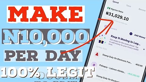 make N10,000 per day (100% legit) make money online in Nigeria