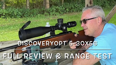 DISCOVERYOPT HD GEN-II 5-30x56 FFP rifle scope review & range test