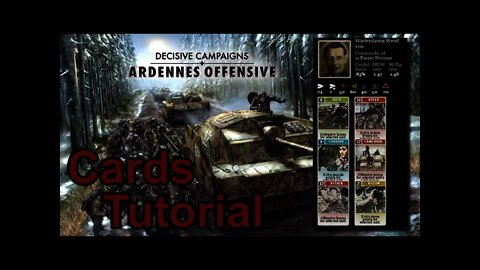 Decisive Campaigns: Ardennes Offensive Tutorial 02 Cards