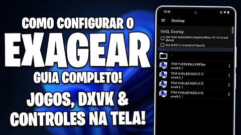 Como Configurar o EXAGEAR | GUIA COMPLETO DO EXAGEAR | JOGOS DE PC NO SEU CELULAR!