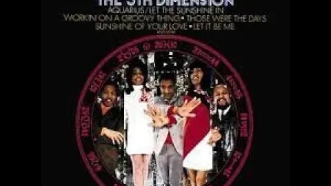 Age of Aquarius - The 5th Dimension