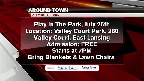 Around Town 7/24/17: Play in the Park