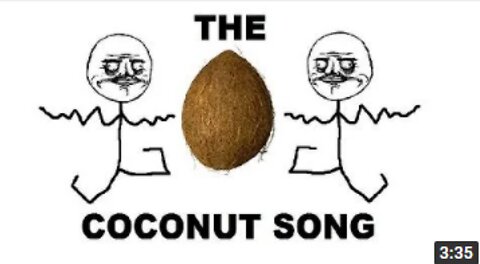 The Coconut Song - (Da Coconut Nut)