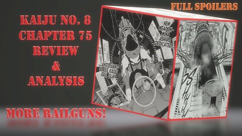 Kaiju No. 8 Chapter 75 No Spoilers Review & Analysis – A Series of Reminders of Those Who Wait