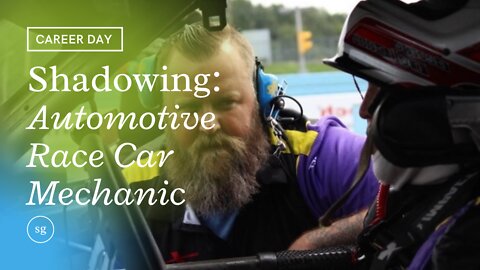 Dream Job - Want to be an Automotive Race Car Mechanic? (Matt Barton) - Shadowing Genius