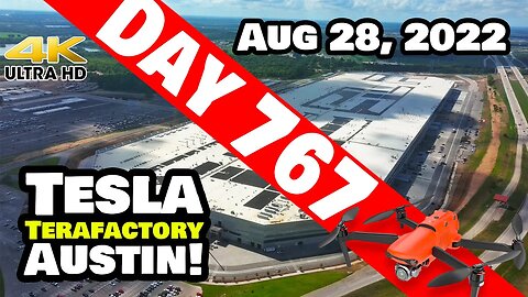 A BUSY SUNDAY AT GIGA TEXAS! - Tesla Gigafactory Austin 4K Day 767- 8/28/22 - Tesla Terafactory TX