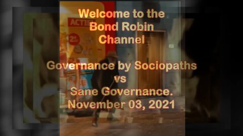 Governance by Sociopaths vs Sane Governance