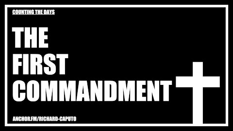 The First Commandment