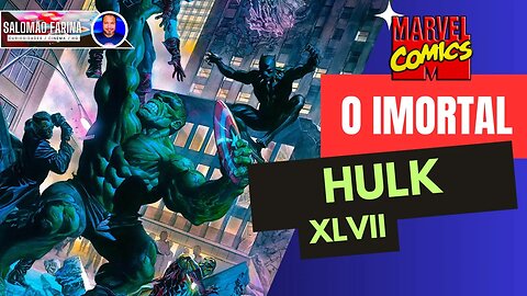 HQ - O HULK IMORTAL #47