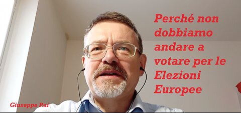 Perché non dobbiamo andare a votare per le Elezioni Europee