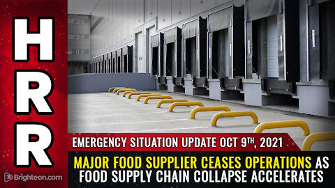 Major food supplier CEASES OPERATIONS as food supply chain collapse accelerates